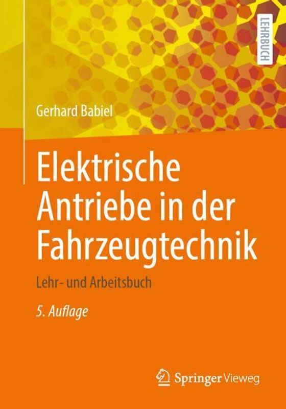 Elektrische Antriebe in der Fahrzeugtechnik