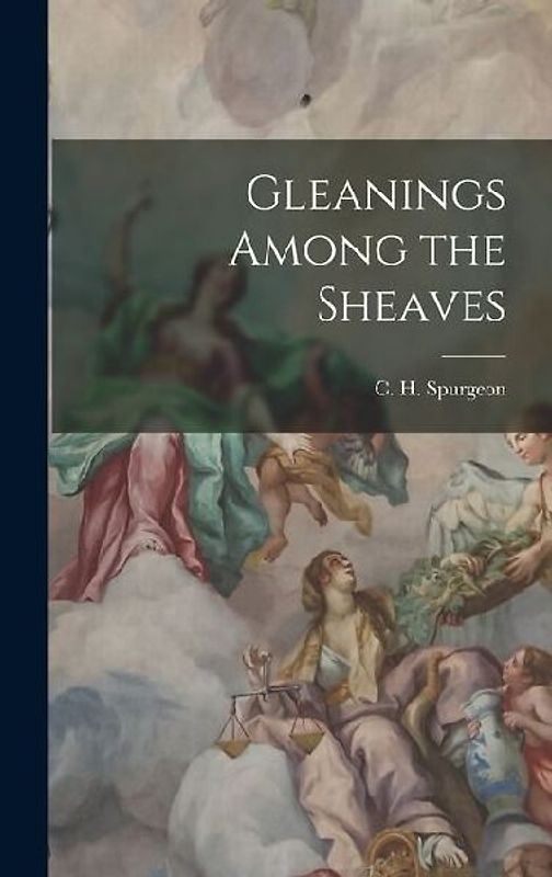 Gleanings Among the Sheaves