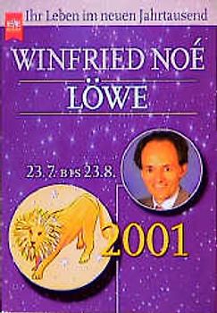 Löwe 2001. Ihr Leben im neuen Jahrtausend