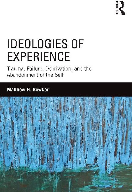 Ideologies of Experience