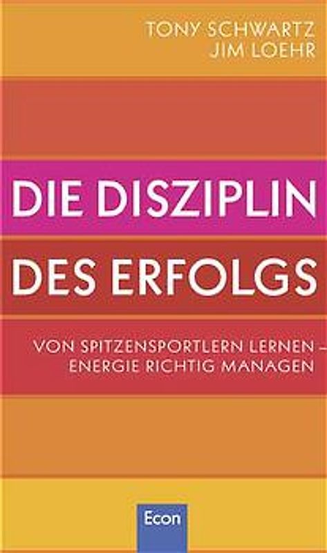 Die Disziplin des Erfolges