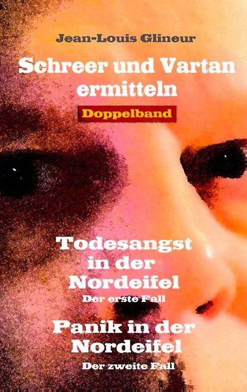 Todesangst in der Nordeifel / Panik in der Nordeifel