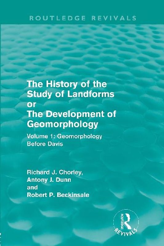The History of the Study of Landforms