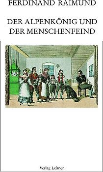 Raimundalmanach / Der Alpenkönig und der Menschenfeind