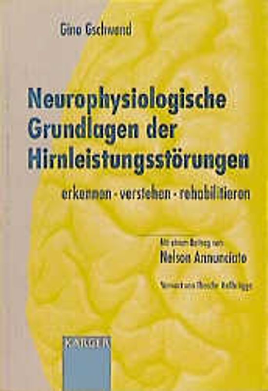 Neurophysiologische Grundlagen der Hirnleistungsstörungen