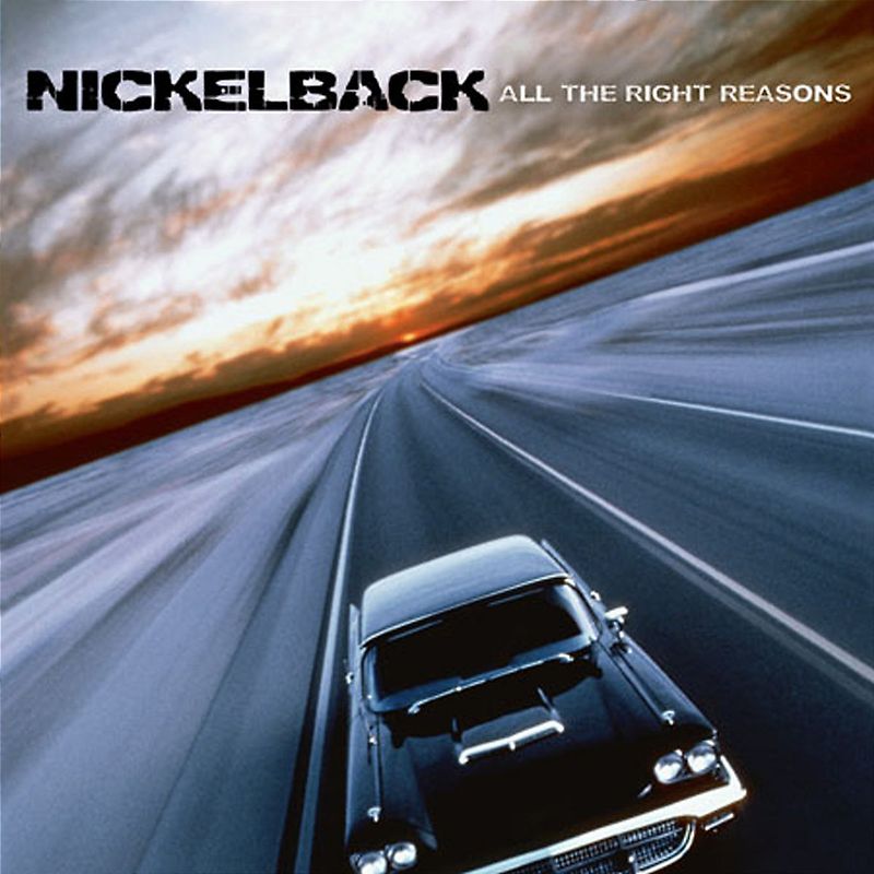 Nickelback - All the Right Reasons (New Version)