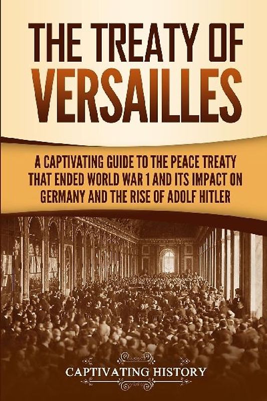 The Treaty of Versailles