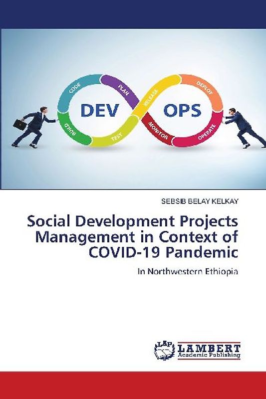 Social Development Projects Management in Context of COVID-19 Pandemic