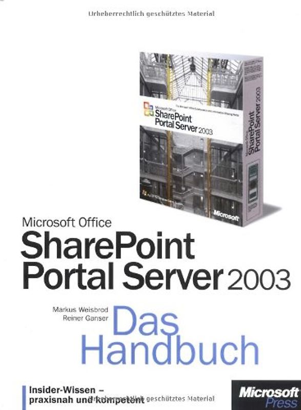 Microsoft Office SharePoint Portal Server 2003 - Das Handbuch