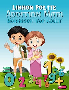 Likhon Polite Addition Math Workbook for Adult