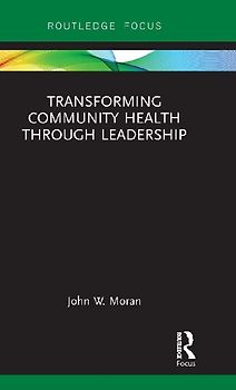 Transforming Community Health through Leadership
