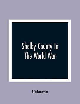 Shelby County In The World War