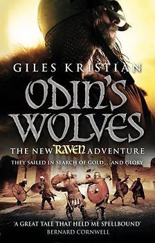 Raven: Odin's Wolves - Giles Kristian