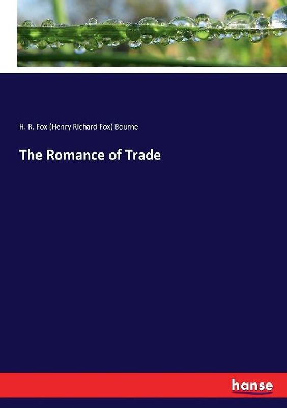 The Romance of Trade