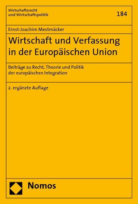 Wirtschaft und Verfassung in der Europäischen Union
