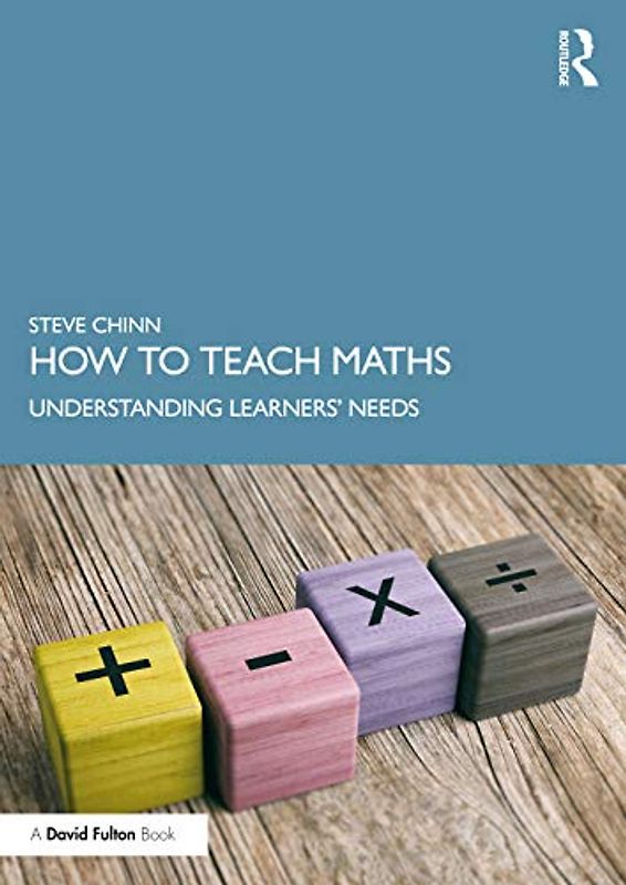 How to Teach Maths: Understanding Learners' Needs