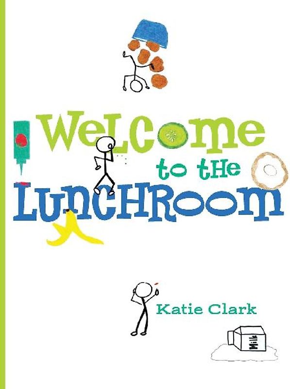 Welcome to the Lunchroom