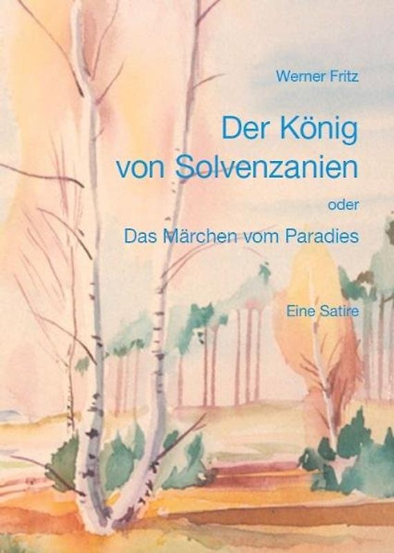 Der König von Solvenzanien