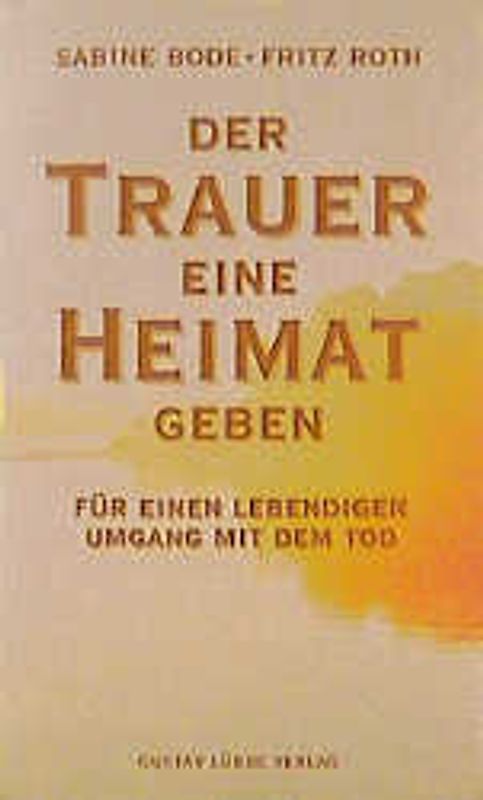 Der Trauer eine Heimat geben