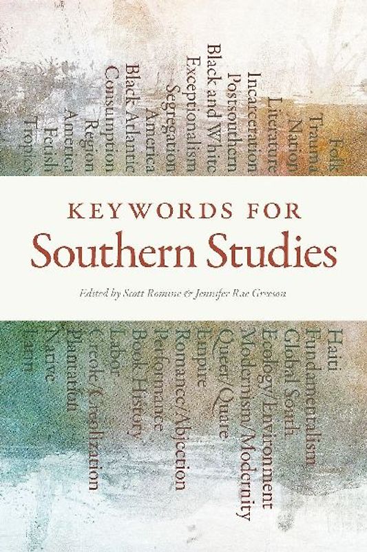Keywords for Southern Studies