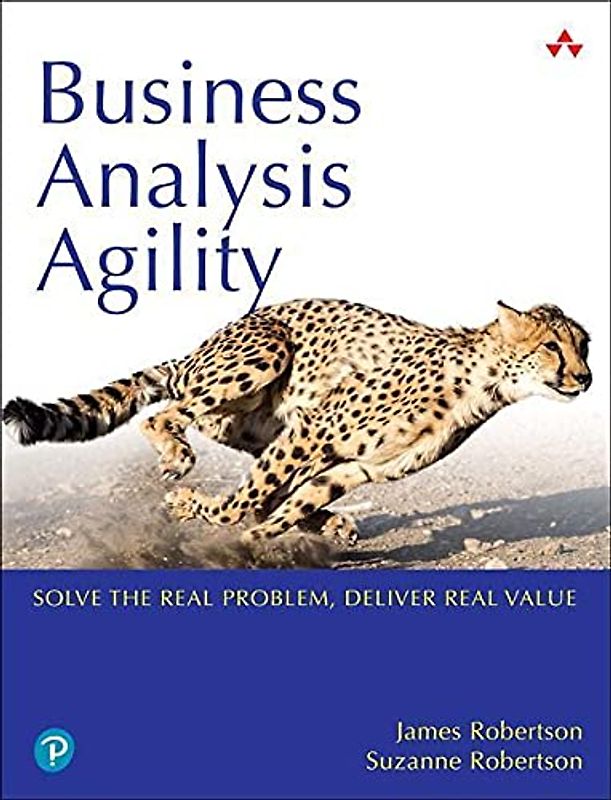 Business Analysis Agility: Delivering Value, Not Just Software