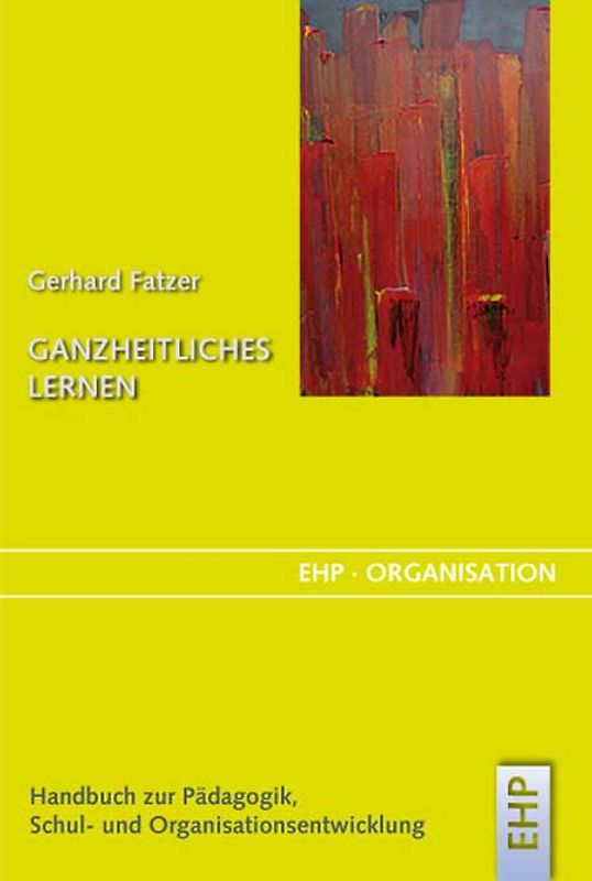 Ganzheitliches Lernen