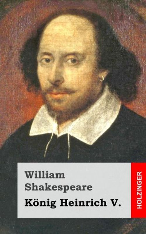 König Heinrich V. - Shakespeare, William