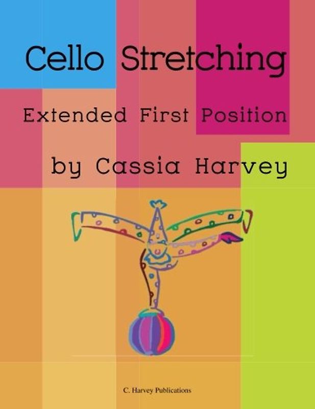 Cello Stretching: Extended First Position