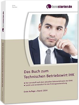 Das Buch zum Technischen Betriebswirt IHK