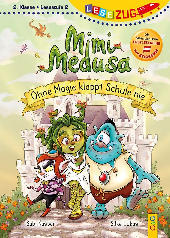 LESEZUG/2. Klasse – Lesestufe 2: Mimi Medusa – Ohne Magie klappt Schule nie