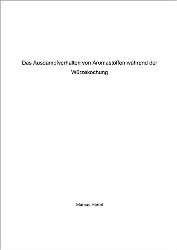 Das Ausdampfverhalten von Aromastoffen während der Würzekochung