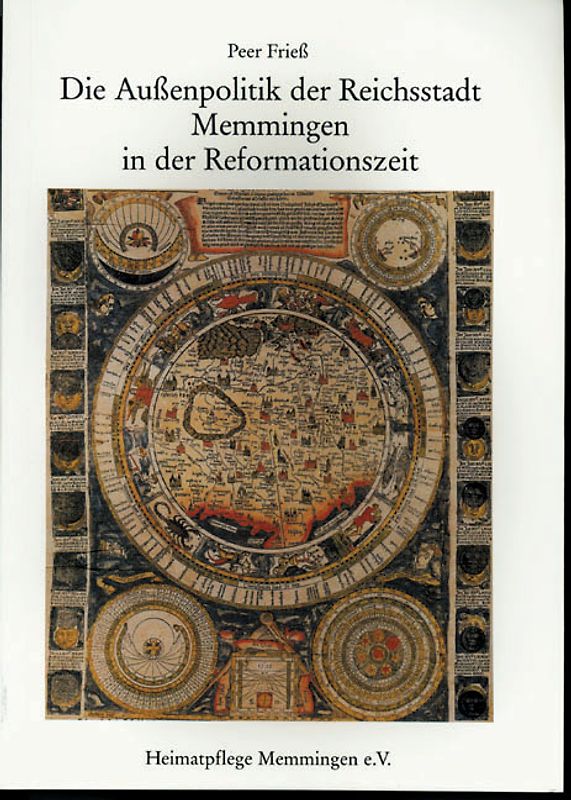 Die Aussenpolitik der Reichsstadt Memmingen in der Reformationszeit (1517-1555)