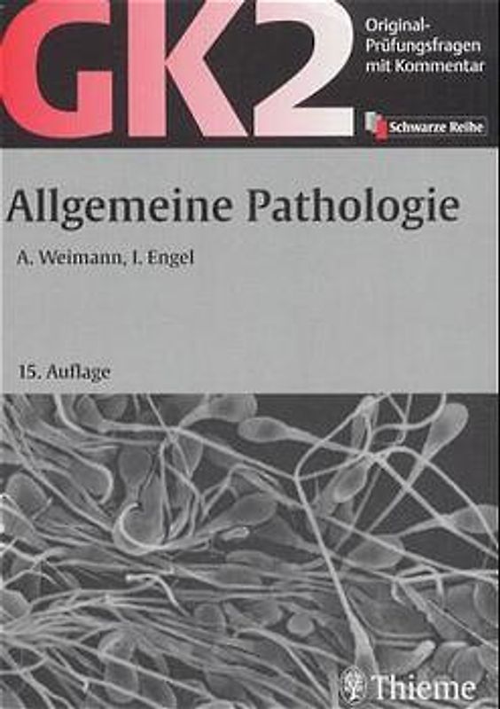 GK 2 - Allgemeine Pathologie