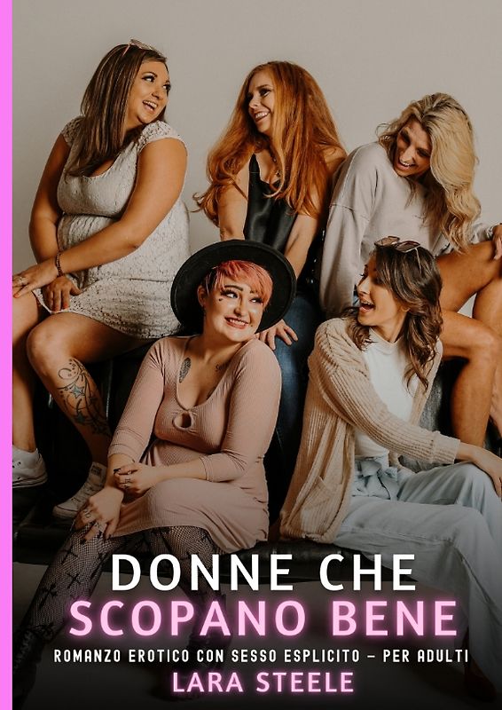 Donne che Scopano Bene