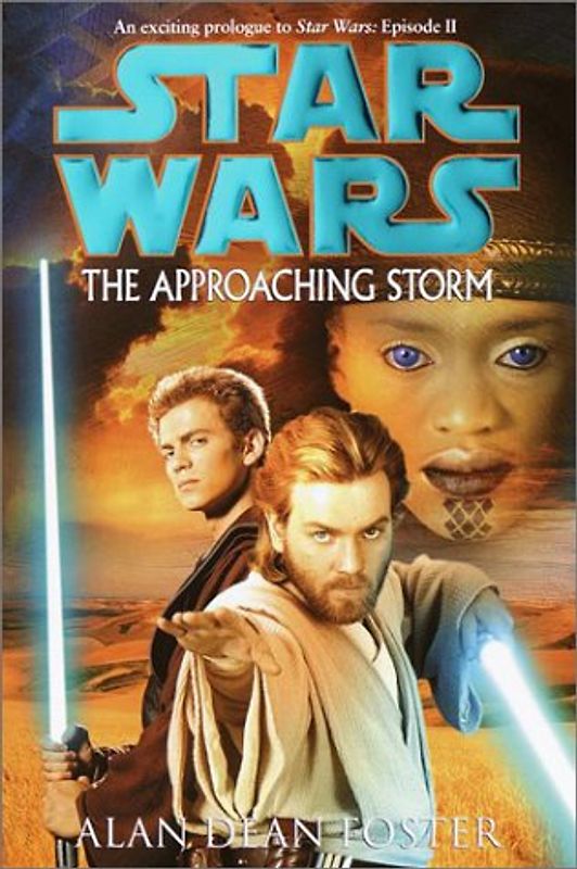 Star Wars: The Approaching Storm - Alan Dean Foster
