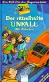 Der rätselhafte Unfall