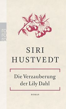 Die Verzauberung der Lily Dahl