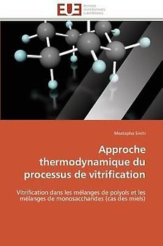 Approche thermodynamique du processus de vitrification