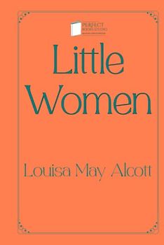 Little Women: Perfect Books Studio Edition