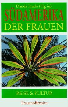 Südamerika der Frauen