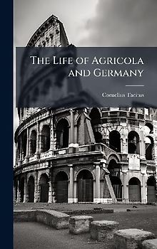 The Life of Agricola and Germany