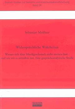 Widersprüchliche Wahrheiten