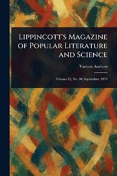 Lippincott's Magazine of Popular Literature and Science