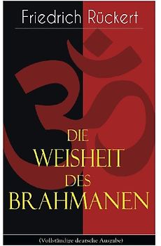 Die Weisheit des Brahmanen