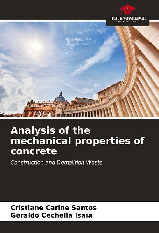 Analysis of the mechanical properties of concrete