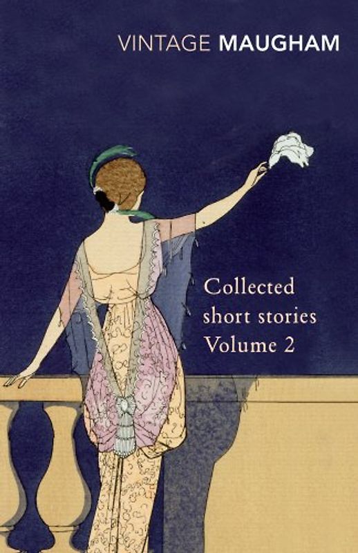 Collected Short Stories Volume 2 - W. Somerset Maugham