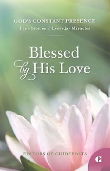 Blessed by His Love