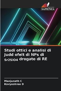 Studi ottici e analisi di Judd ofelt di NPs di Sr2SiO4 drogate di RE