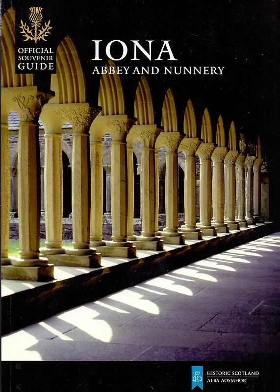 Iona Abbey and Nunnery - Nicki Scott [Softcover]