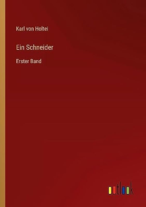 Ein Schneider: Erster Band